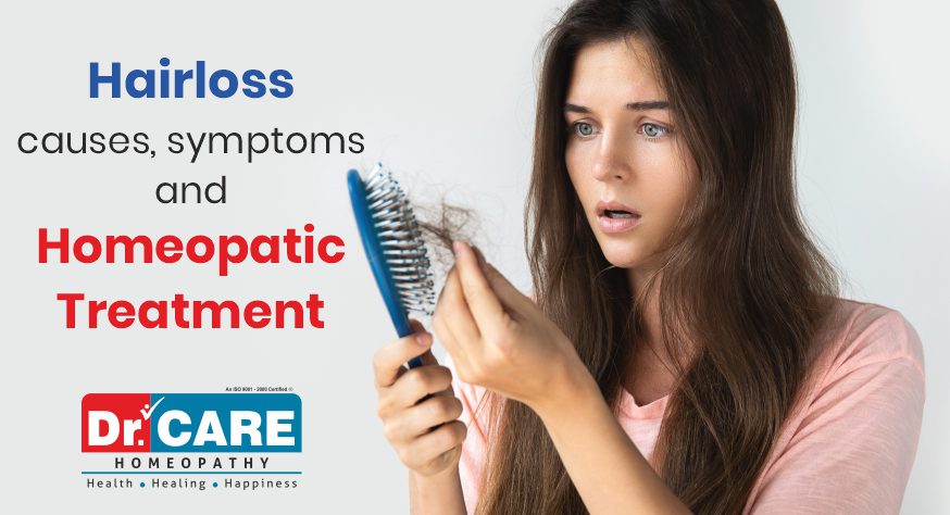 Hair Loss – Causes, Symptoms and Homeopathic Treatment