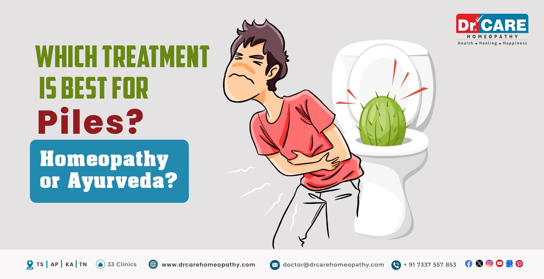 Which Treatment is Best for Piles? Homeopathy or Ayurveda?