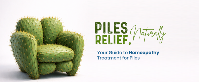 Piles Relief, Naturally Your Guide to Homeopathy Treatment for Piles